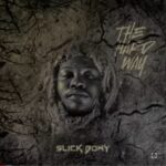 Slick Bowy ft. Yo Maps & Spartan Makaveli – Uliwakulekafye