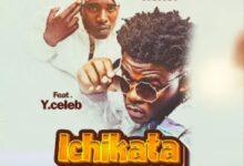 Coop Ticker Ft Y Celeb - Ichikata Dabbo Shani Uko