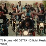 76 Drums - Go Getta (Music Video)