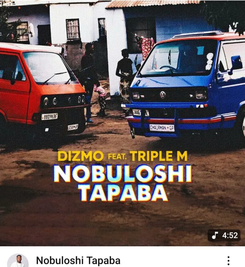 Dizmo Ft Triple M - Nobuloshi Tapaba Mp3 Download