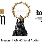 Tio Nason - I Am